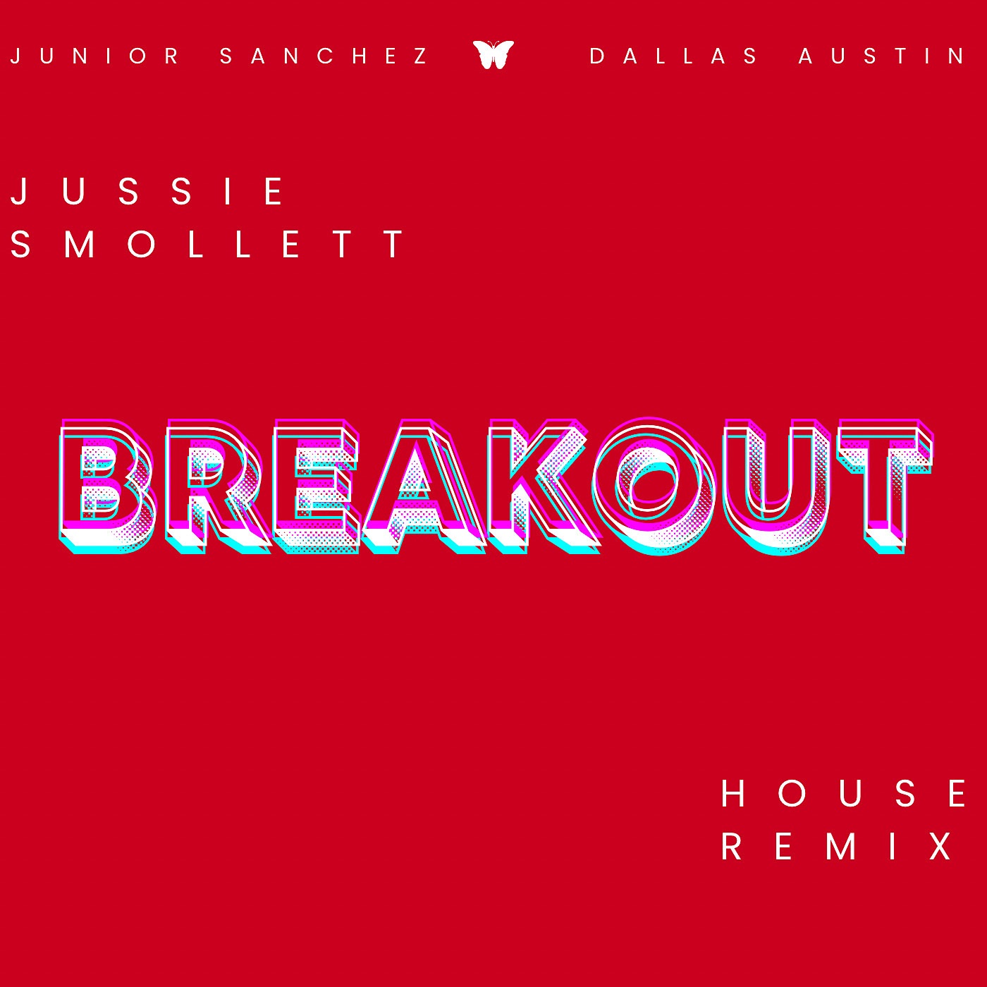 Break Out (House Remix) - Single album cover