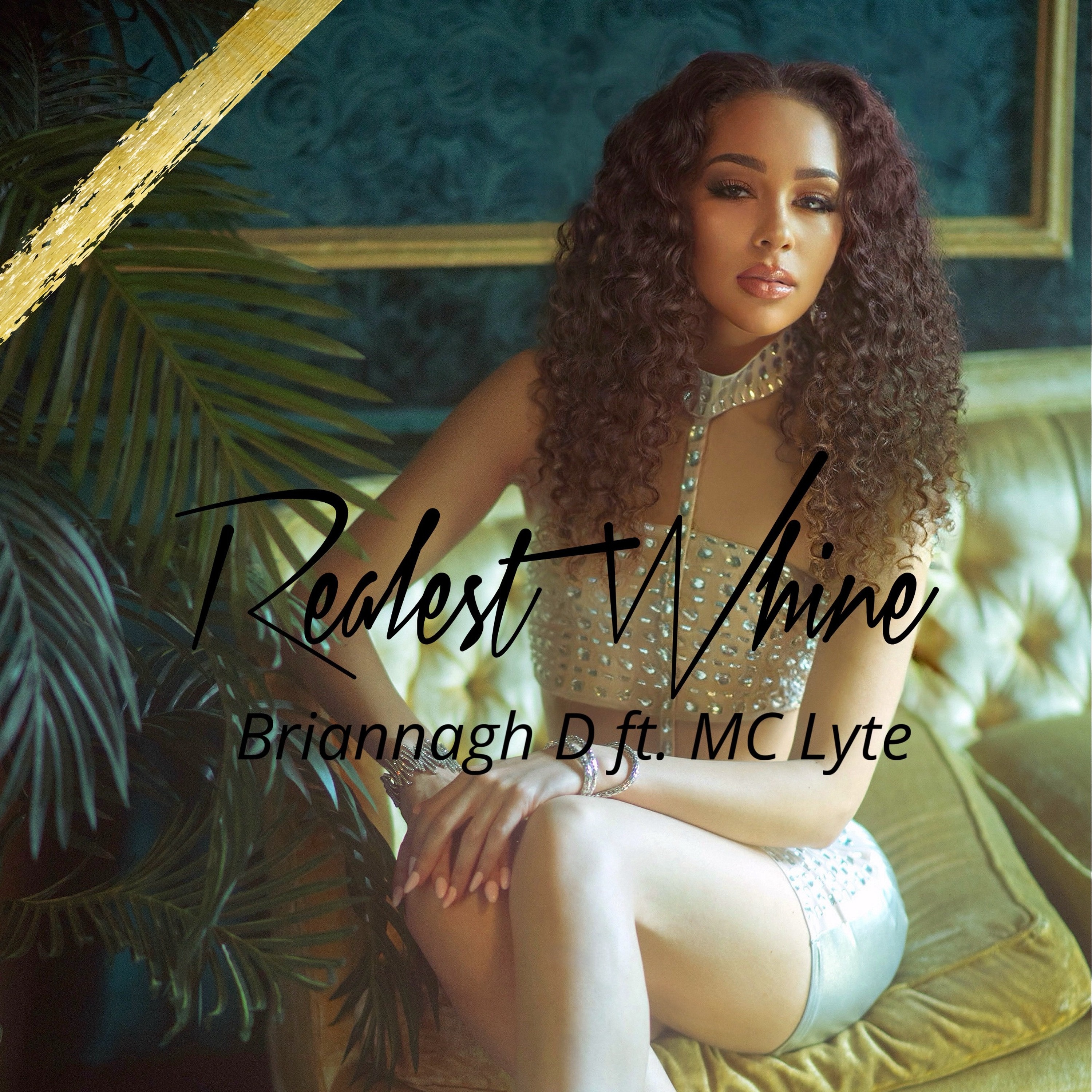 Realest Whine - Single album cover