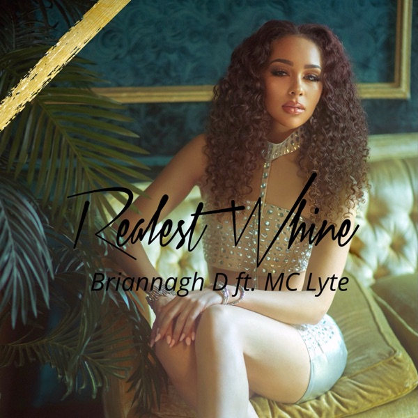 Realest Whine - Single album cover