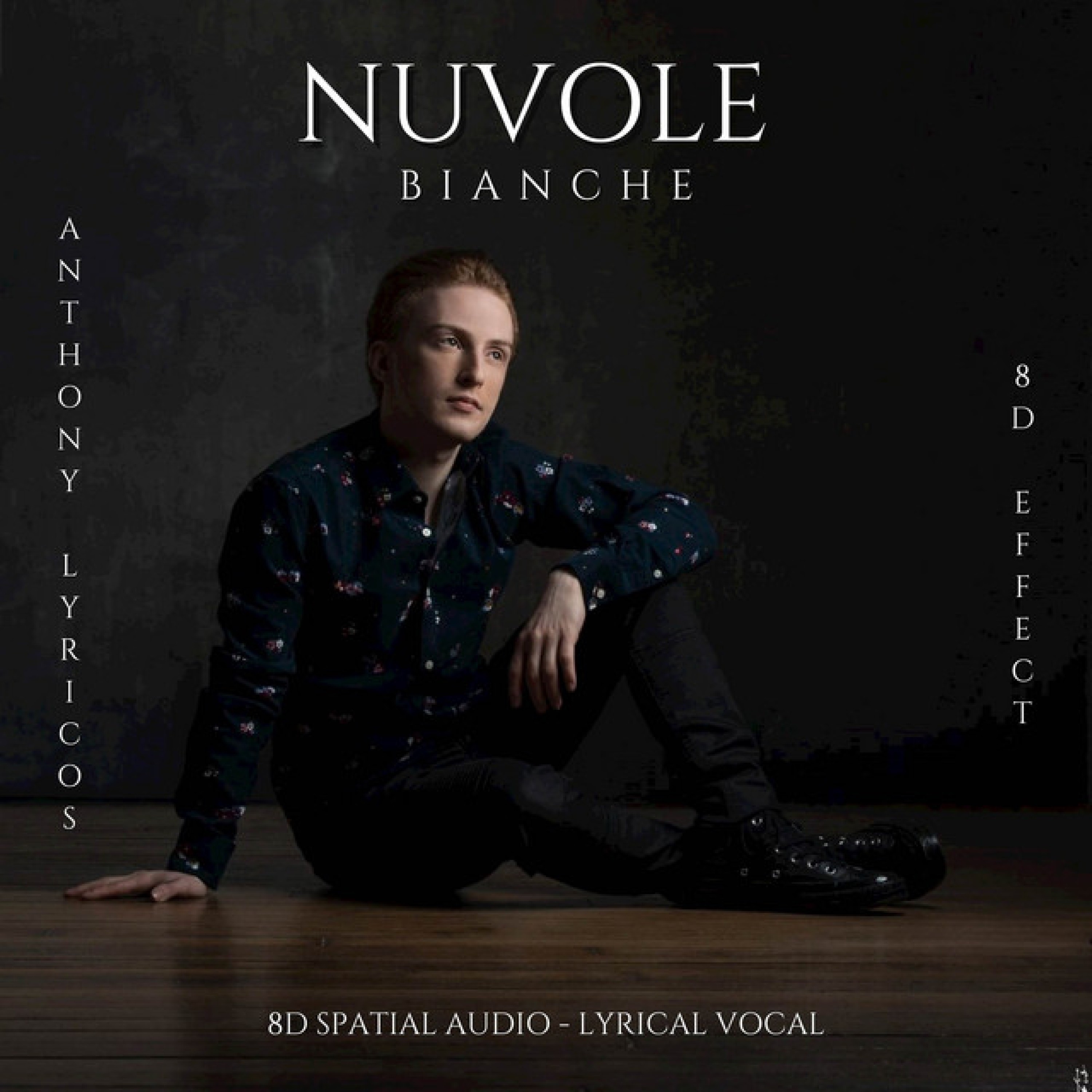 Nuvole Bianche (8D Spatial Audio - Lyrical Vocal) - Single album cover