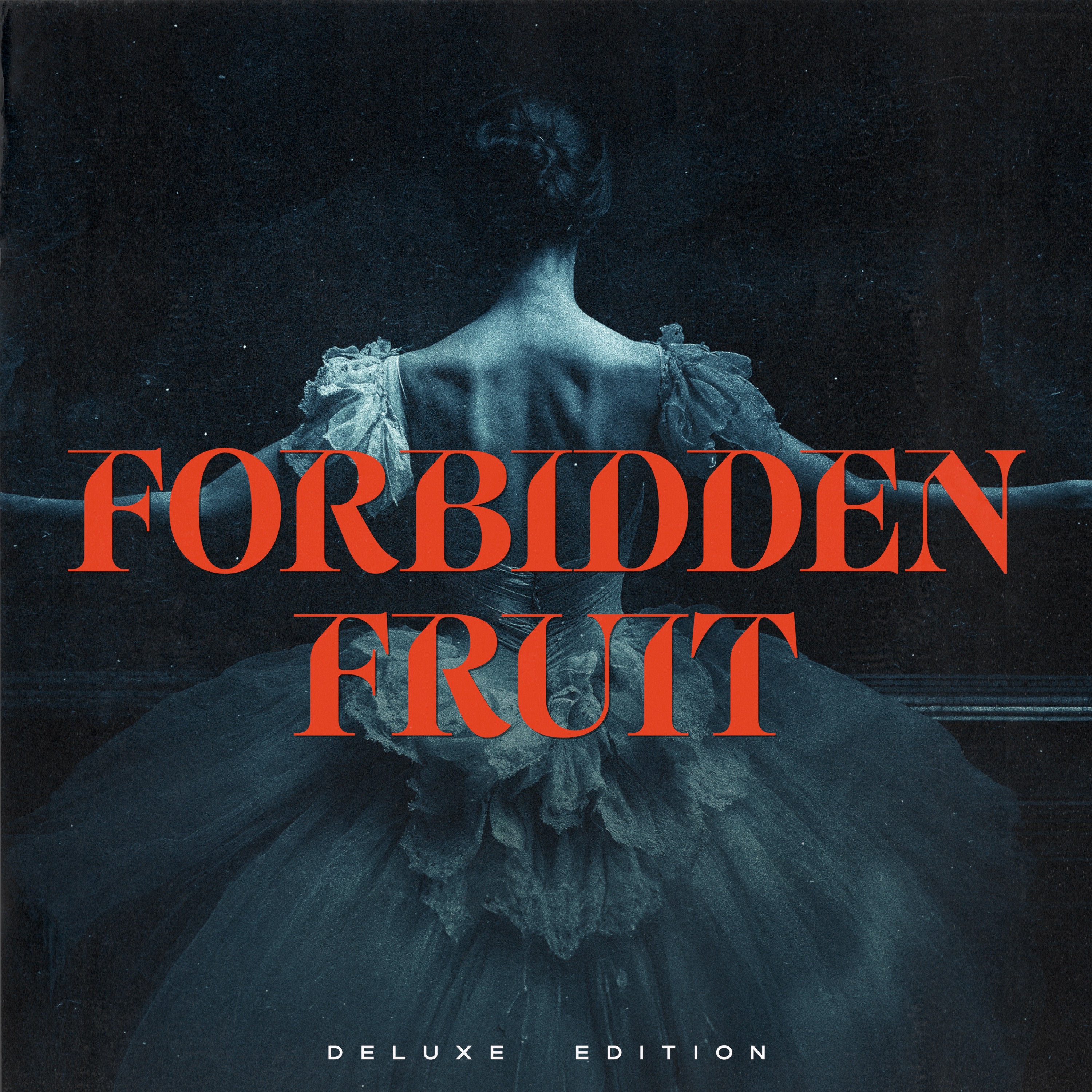 Forbidden Fruit (Deluxe) - EP album cover