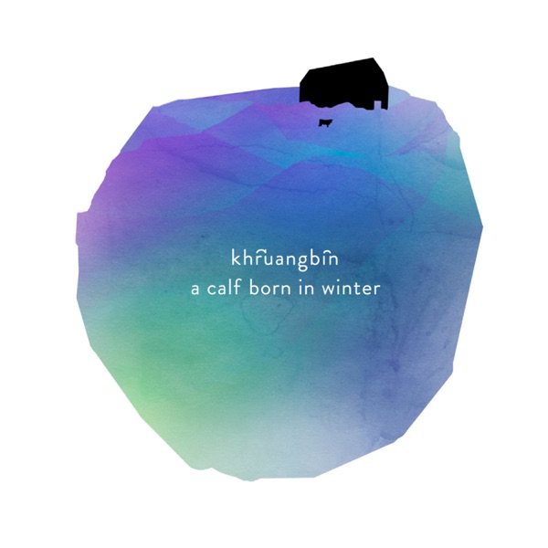 A Calf Born in Winter - Single album cover