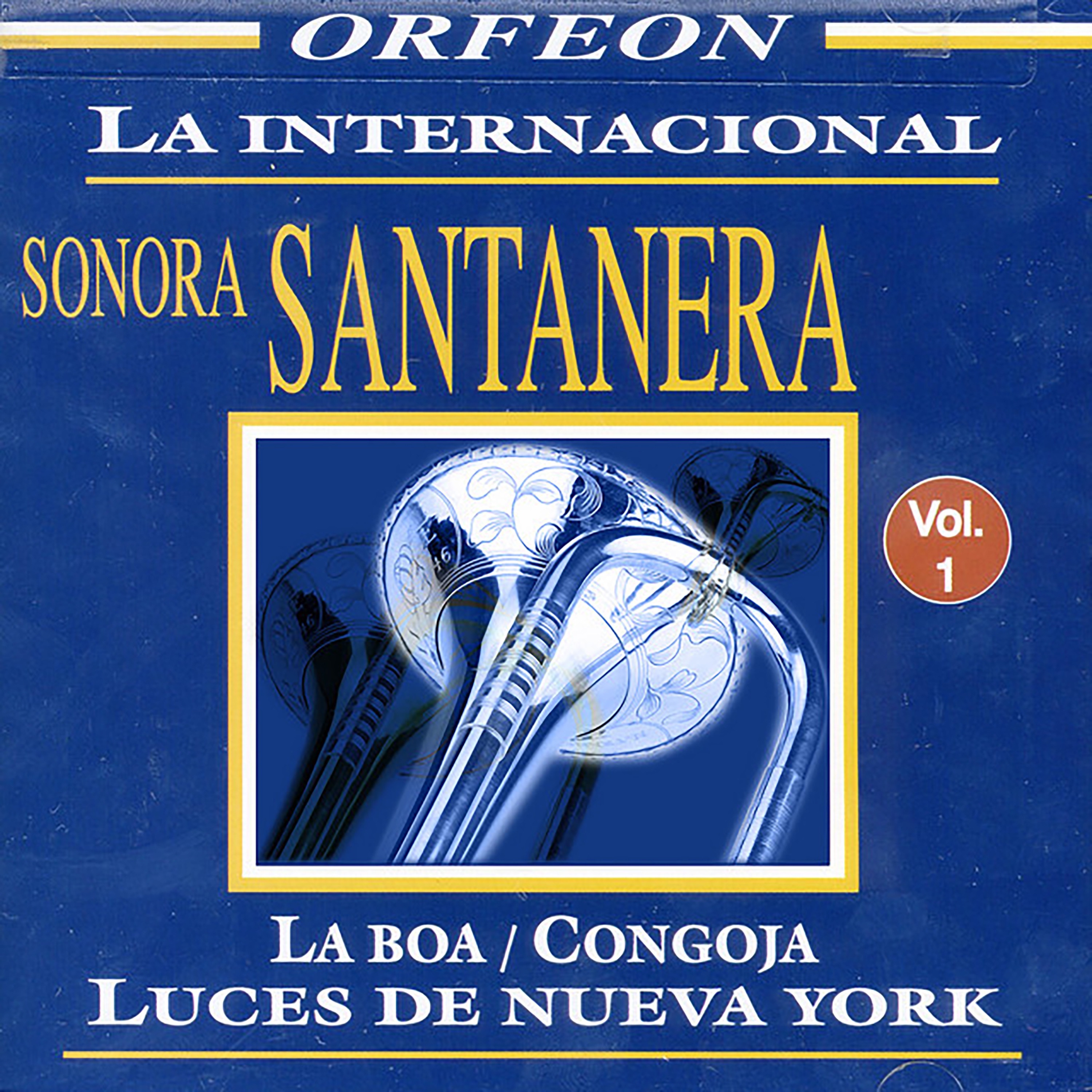 La Internacional Sonora Santanera, Vol. 1 album cover
