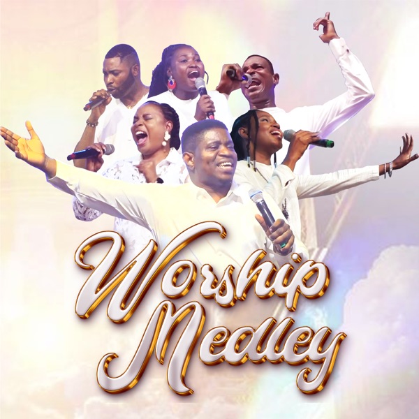 Worship Medley (feat. Julie Moss, Sam Rivers, Peace Ettah, Toju Grage, Funmi Pase, Tymo Classic & De album cover