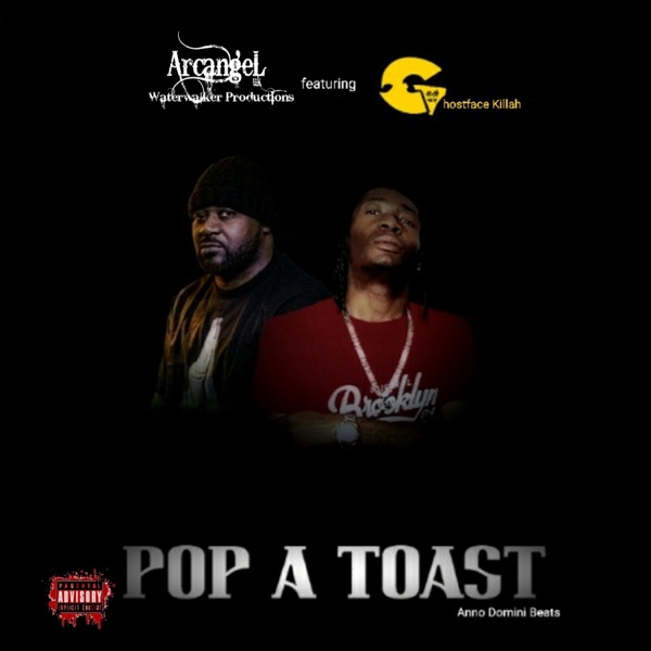 Pop a Toast (feat. Ghostface killah) - Single album cover