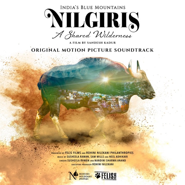 Nilgiris: A Shared Wilderness (Original Motion Picture Soundtrack) album cover