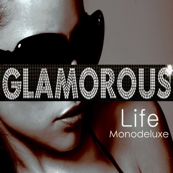 Glamorous Life album cover