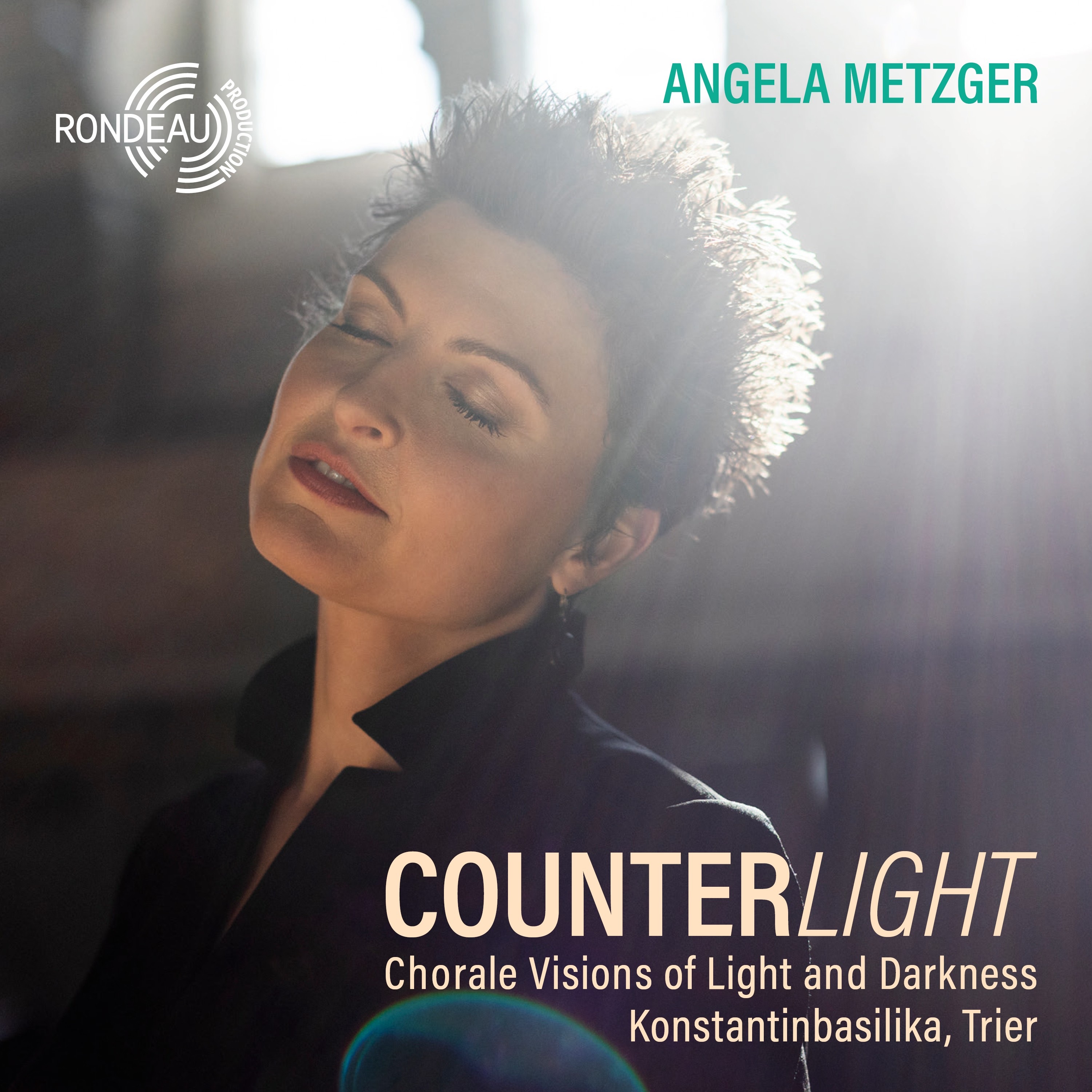 Angela Metzger: Counterlight (Chorale Visions of Light and Darkness Konstantinbasilika, Trier) album cover