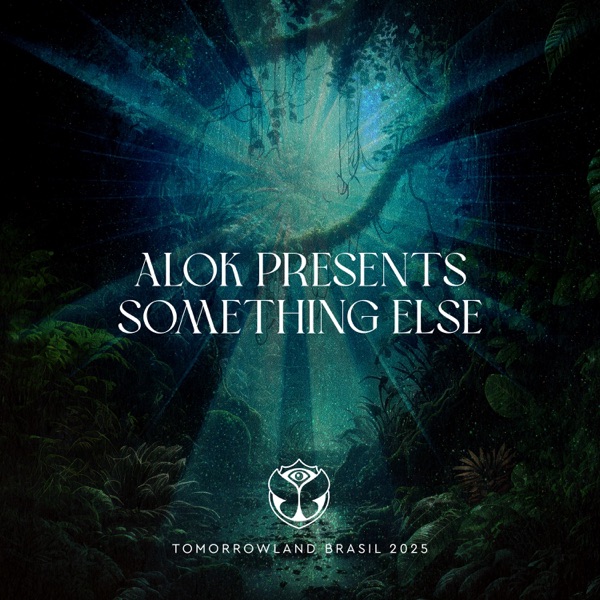 Tomorrowland Brasil 2025: Alok presents Something Else at Crystal Garden (DJ Mix) album cover