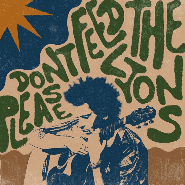 Please Don‘t Feed the Lions - Single album cover