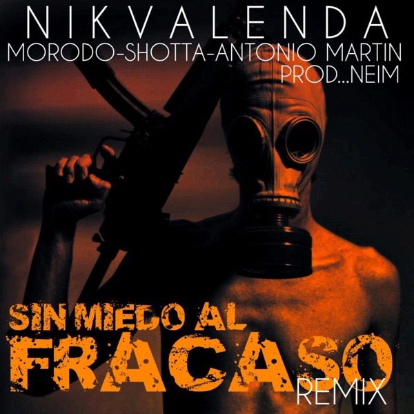 Sin Miedo al Fracaso (feat. Neim) [Remix] - Single album cover