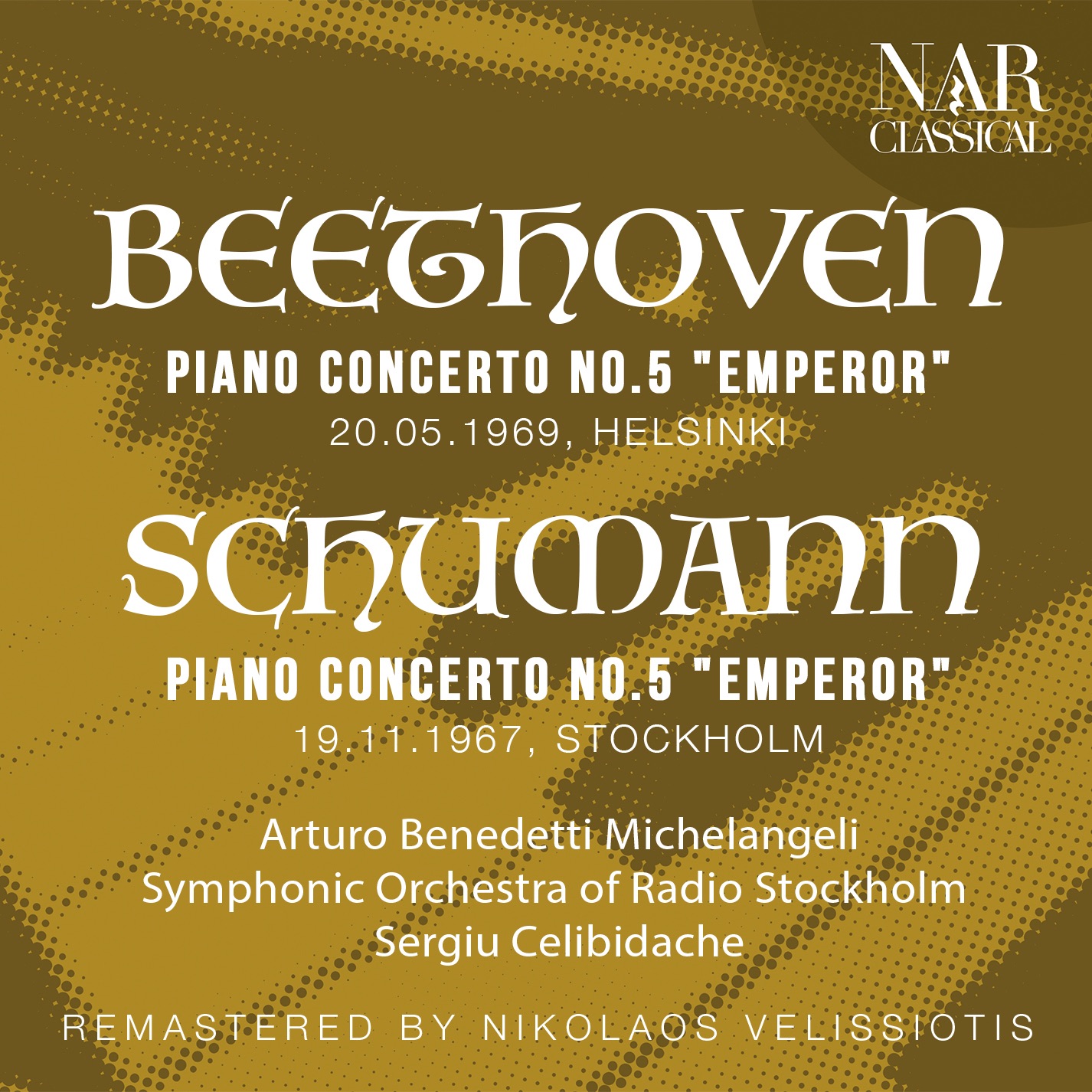 BEETHOVEN: PIANO CONCERTO No. 5 "EMPEROR"; SCHUMANN: "CONCERTO FOR PIANO IN A Minor" album cover