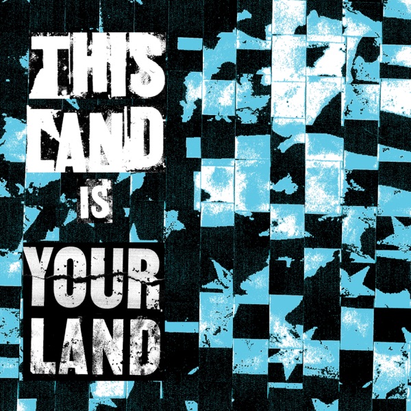 This Land Is Your Land - Single album cover