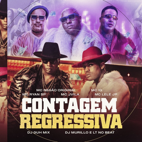 Contagem Regressiva (feat. Mc Jvila, Mc Lele JP, Murillo e LT no Beat, DJ Guh Mix) - Single album cover