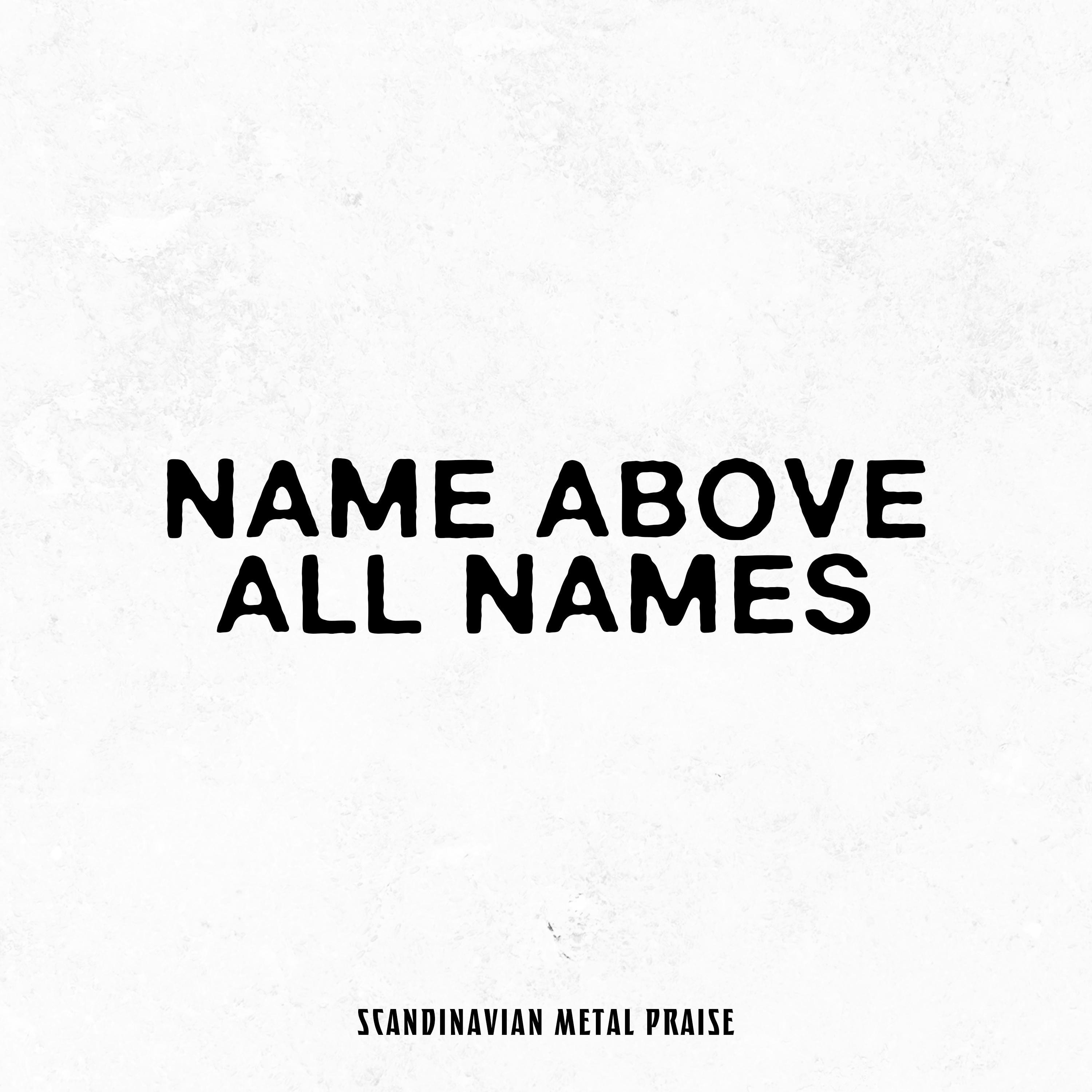 Name Above All Names - Single album cover