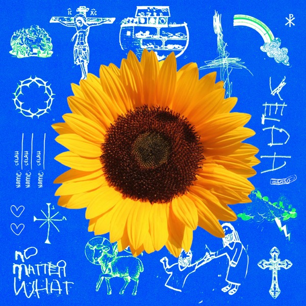NO MATTER WHAT (Hyped) [feat. MARTY, Bon Cantina & Selah Rose] - Single album cover