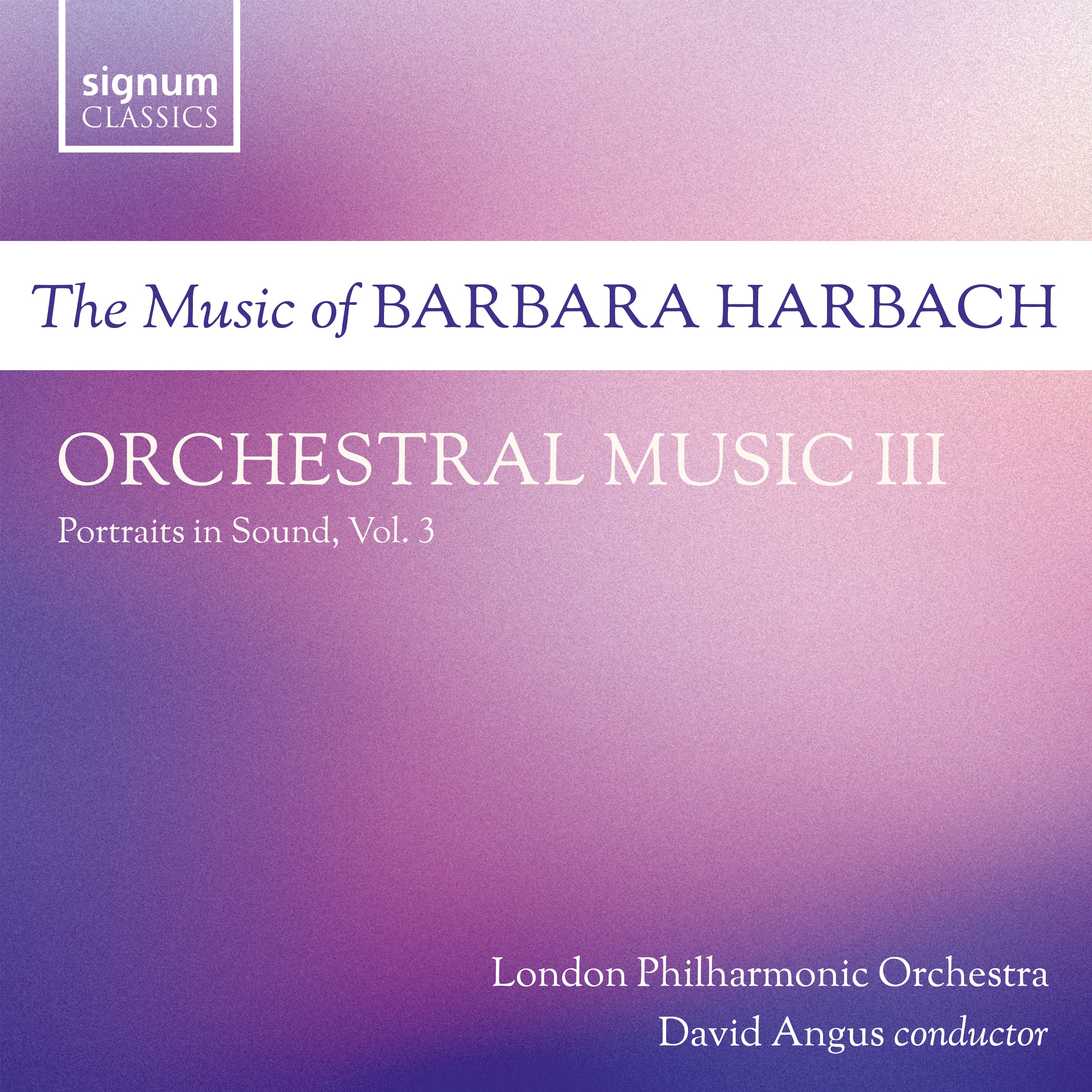 Harbach: Orchestral Music III: Portraits in Sound, Vol. 3 album cover