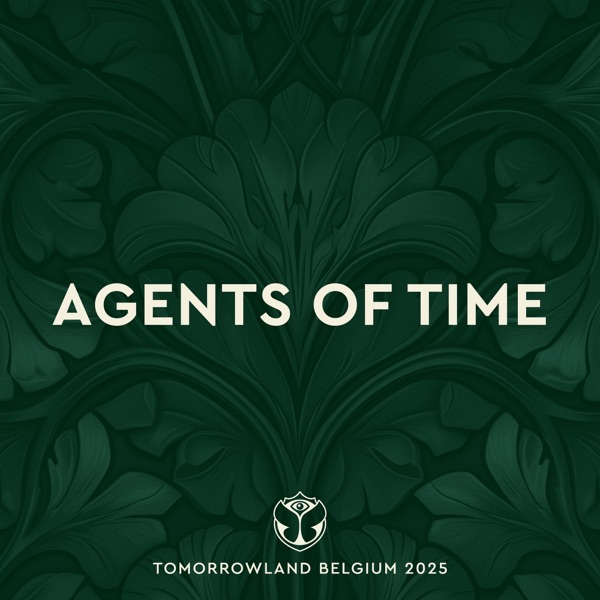 Tomorrowland Belgium 2025: Agents Of Time at Freedom, Weekend 1 (DJ Mix) album cover