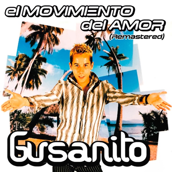 El movimiento del amor (Remastered 2025) - Single album cover