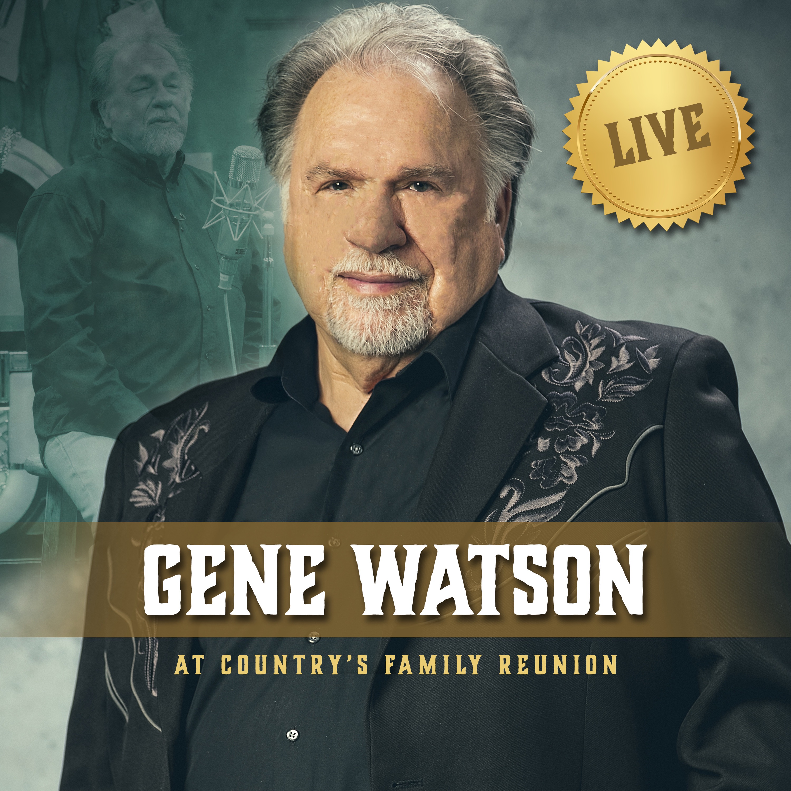 Gene Watson Live At Country’s Family Reunion album cover