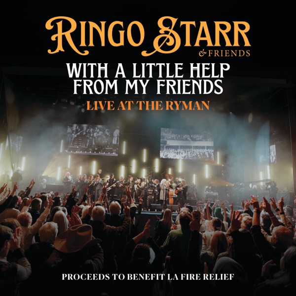 With A Little Help From My Friends (Live At The Ryman) - Single album cover