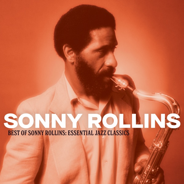 Best of Sonny Rollins: Essential Jazz Classics album cover