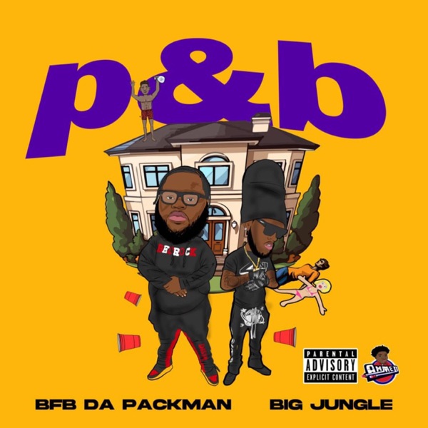 Party and Bull (feat. Bfb Da PackMan) - Single album cover