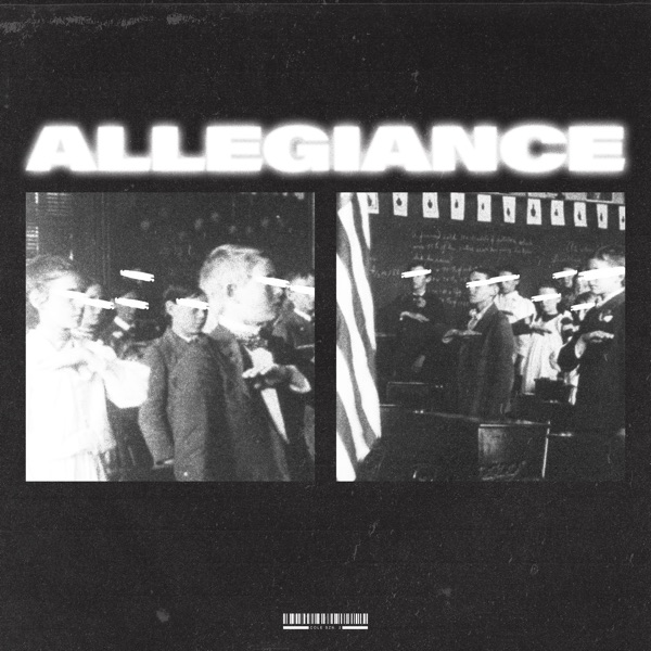 Allegiance (feat. 1K Phew & Parris Chariz) - Single album cover
