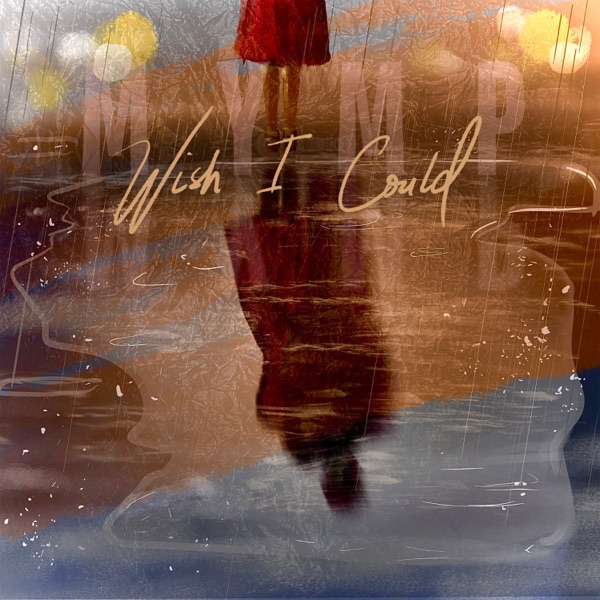 Wish I Could - Single album cover