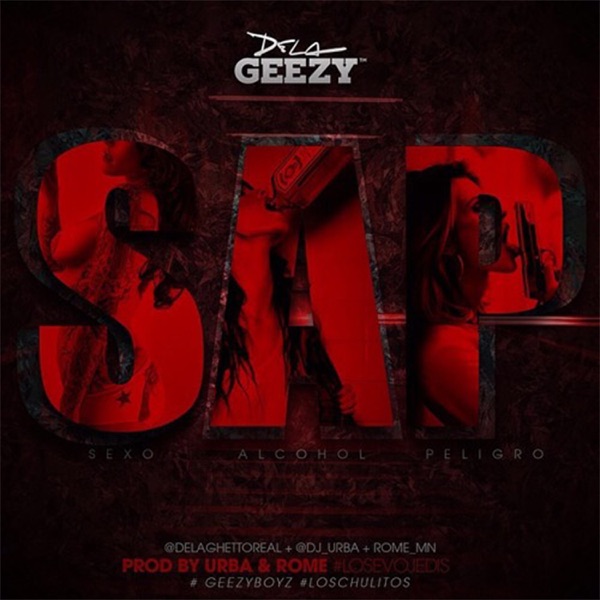 S.A.P (Sexo, Alcohol y Peligro) - Single album cover