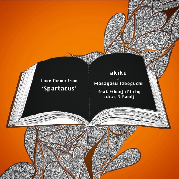 Love Theme from 'Spartacus' (feat. Mbanja Ritchy a.k.a. B-Bandj) [Clear Day Mix] - Single album cover