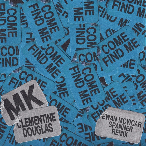 Come Find Me (Ewan McVicar Remix) - Single album cover