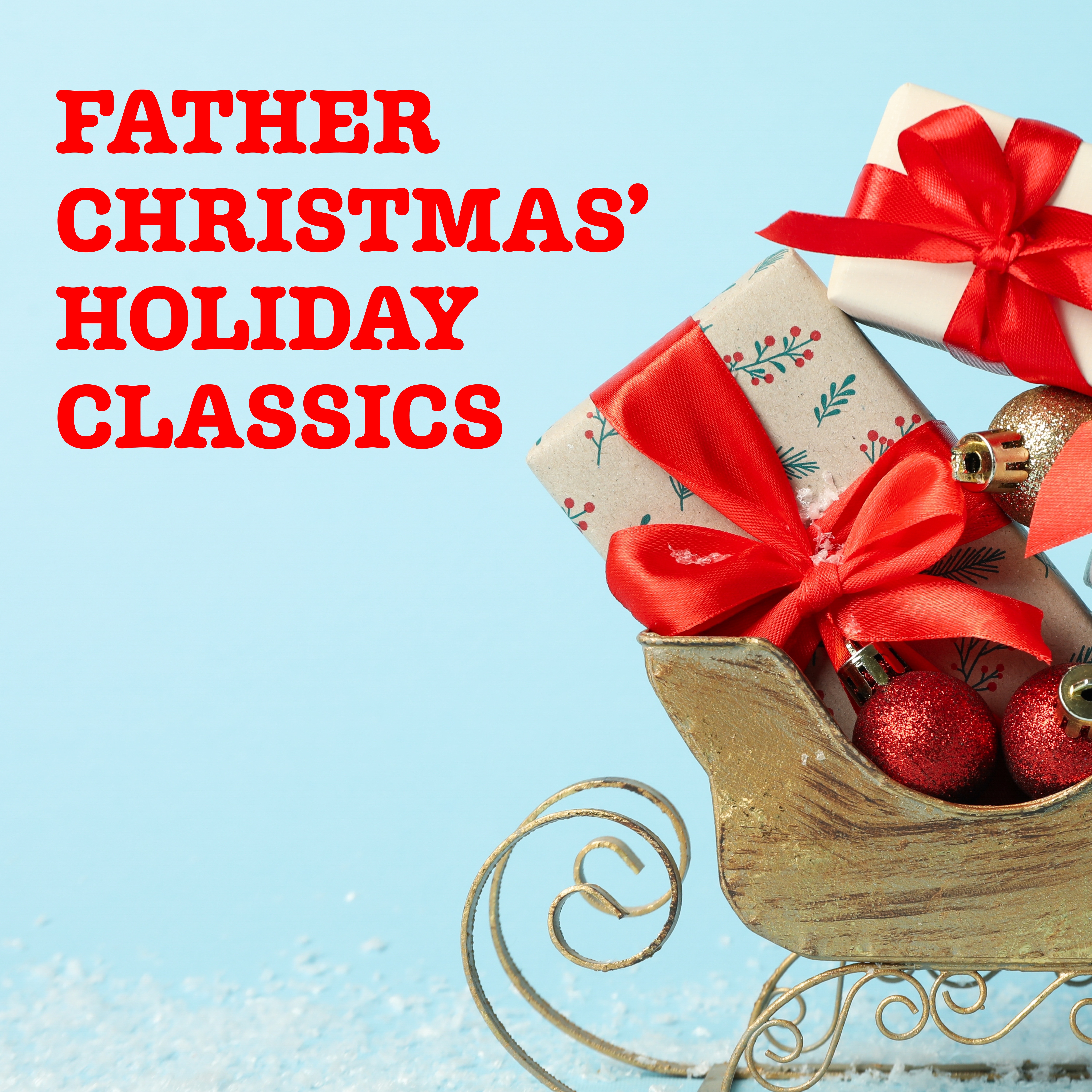 Father Christmas' holiday classics album cover