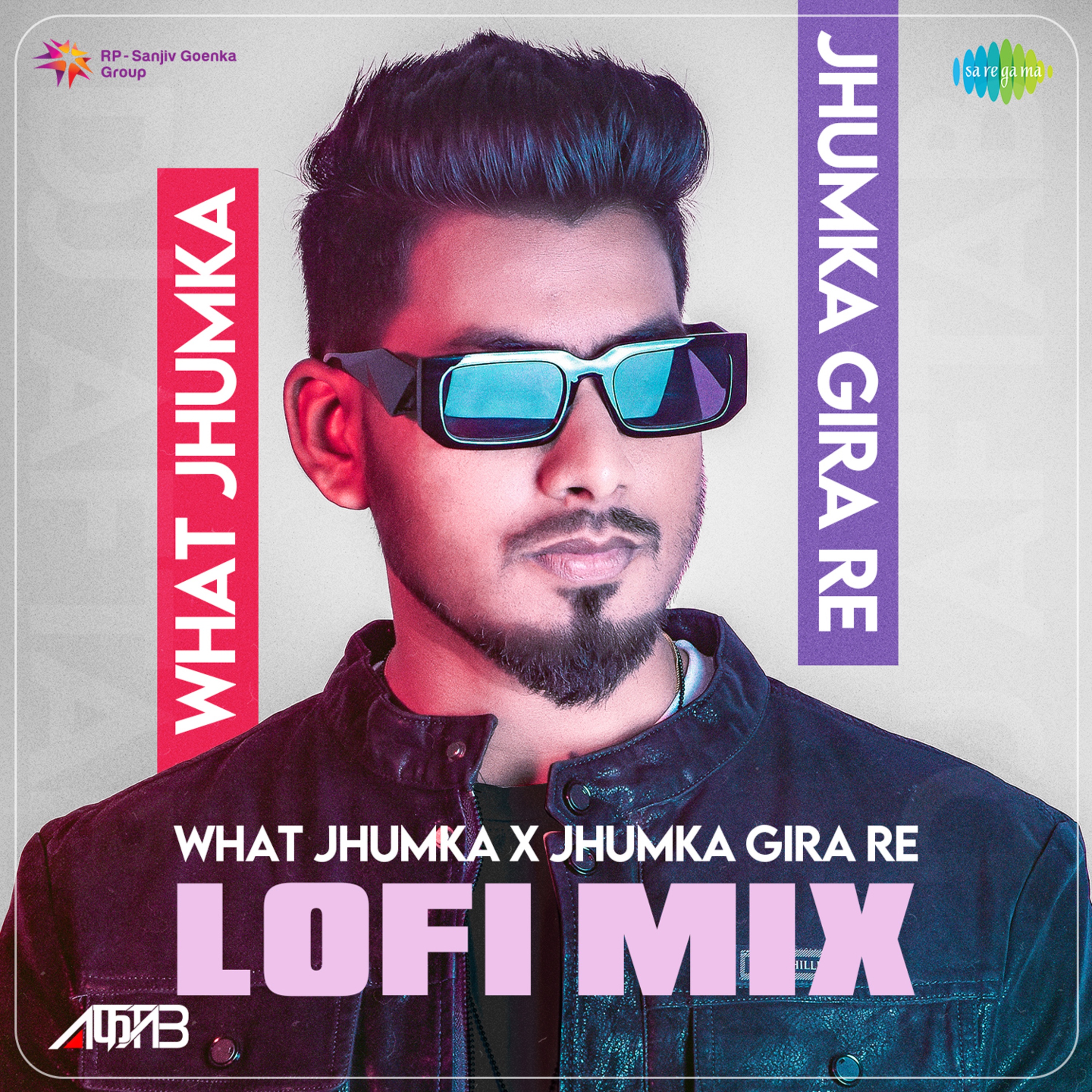 What Jhumka X Jhumka Gira Re (LoFi Mix) - Single album cover