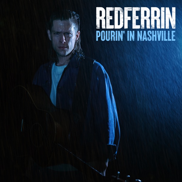 Pourin' In Nashville - Single album cover