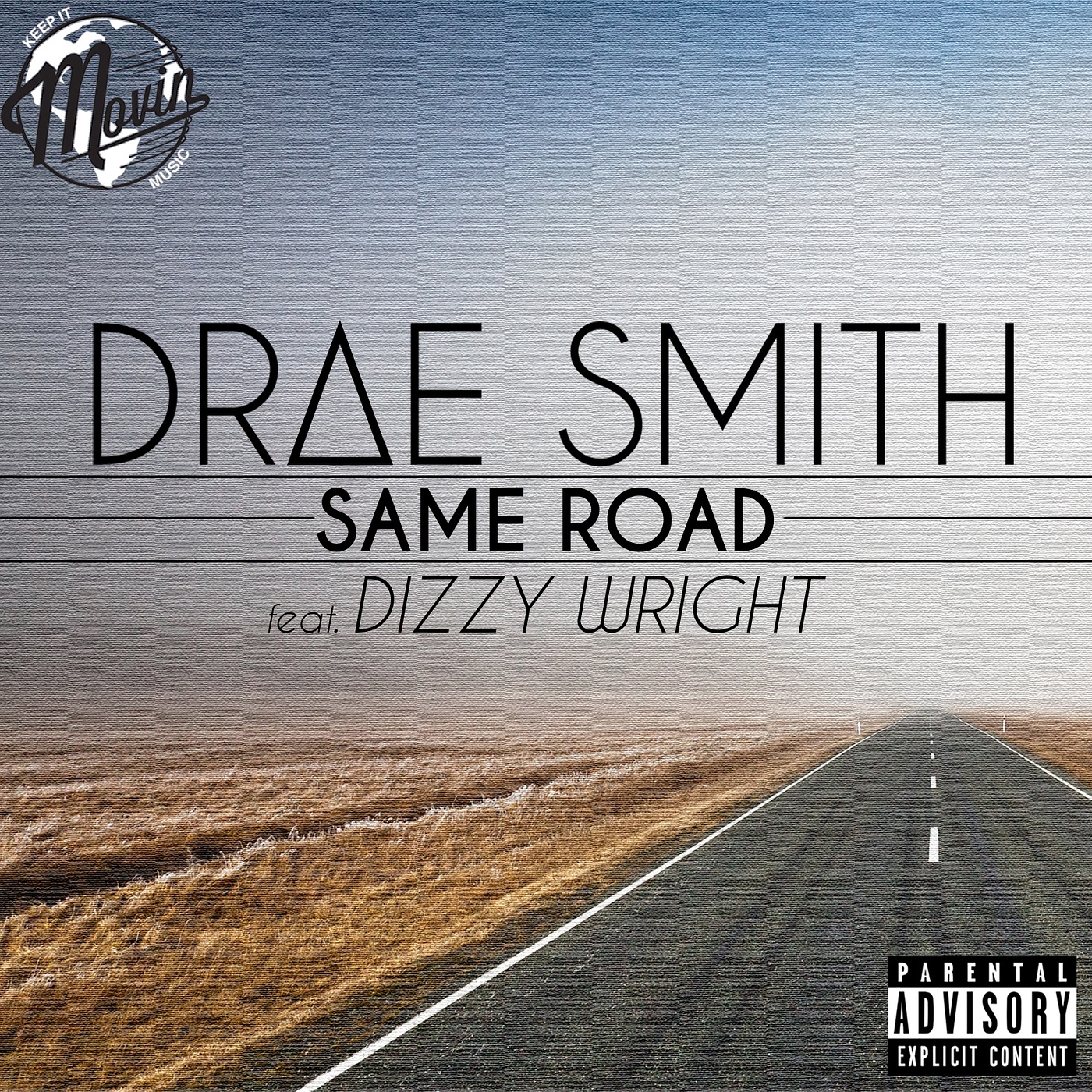 Same Road (feat. Dizzy Wright) - Single album cover