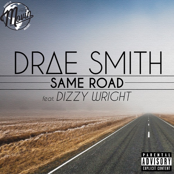 Same Road (feat. Dizzy Wright) - Single album cover