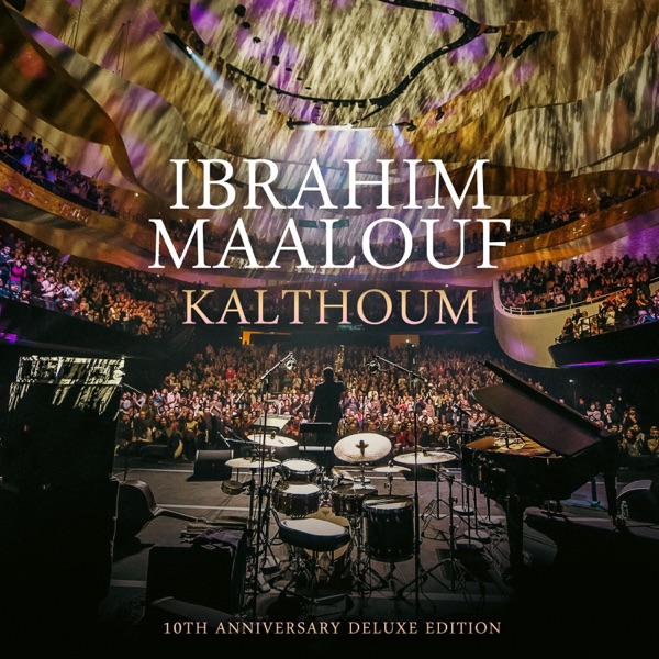 Kalthoum - 10th Anniversary Deluxe Edition album cover