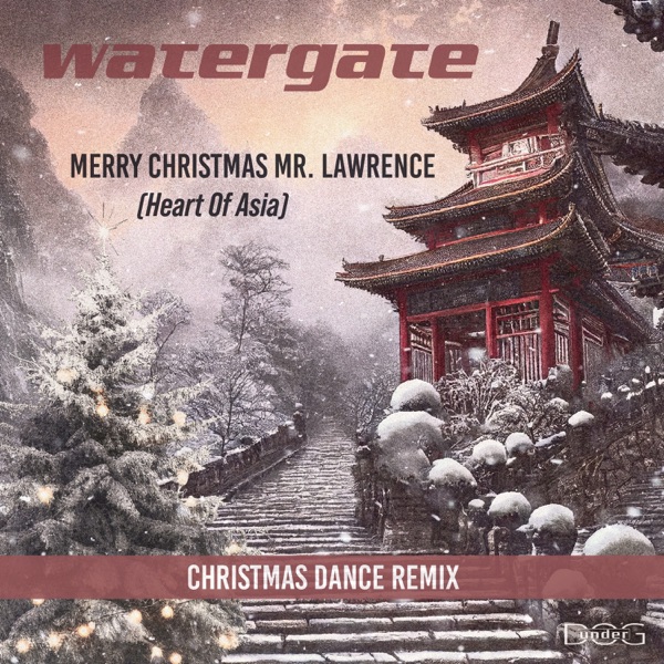 Merry Christmas Mr. Lawrence (Heart of Asia) [Christmas Dance Remix] - Single album cover