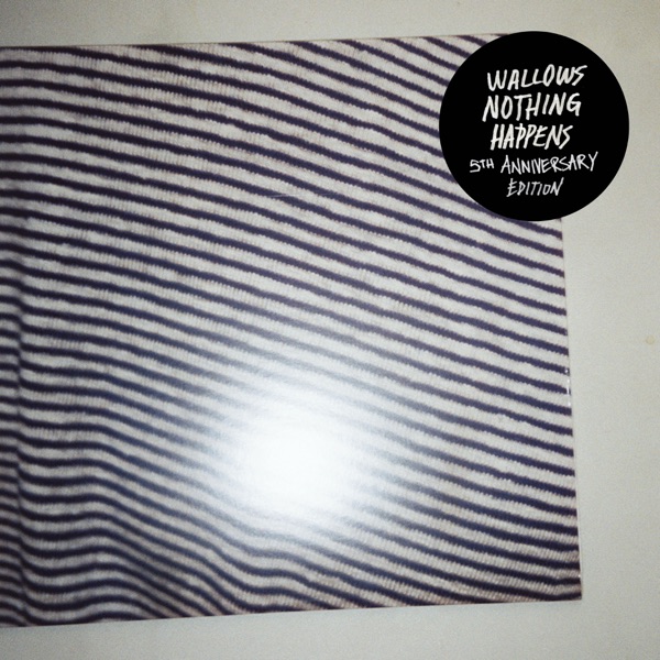 Nothing Happens (5th Anniversary Edition) album cover