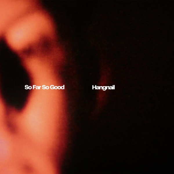 Hangnail - Single album cover