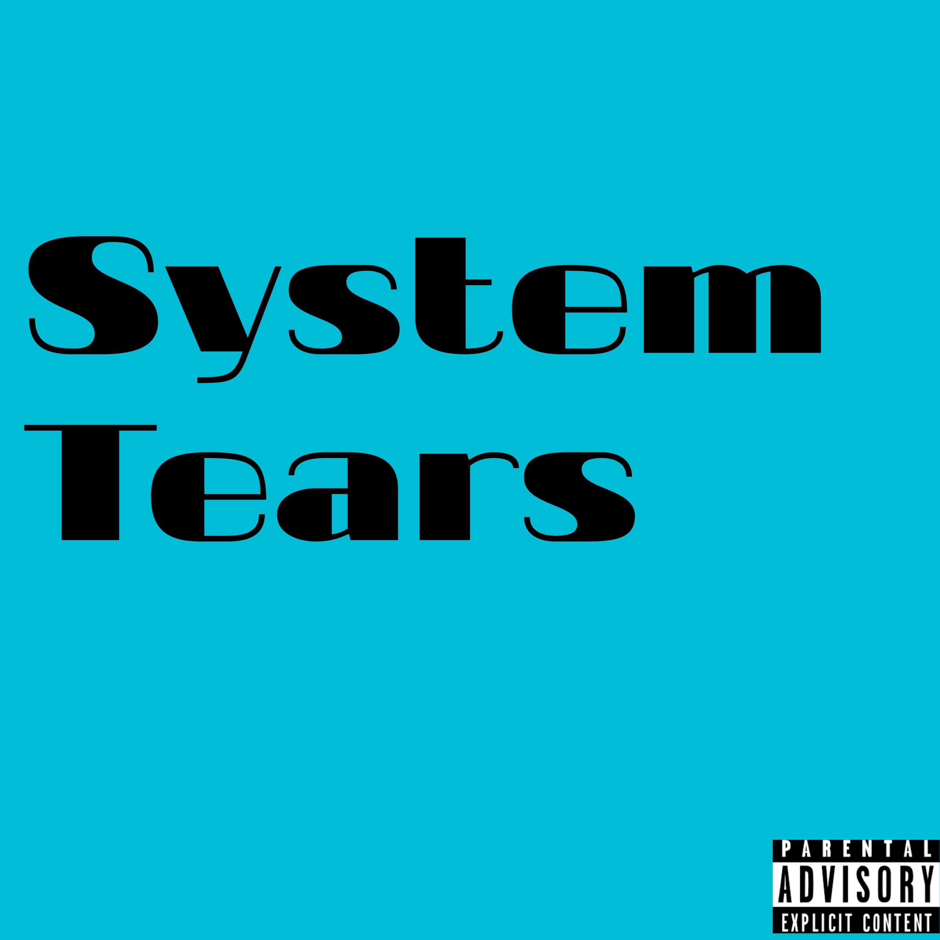 System Tears - Single album cover