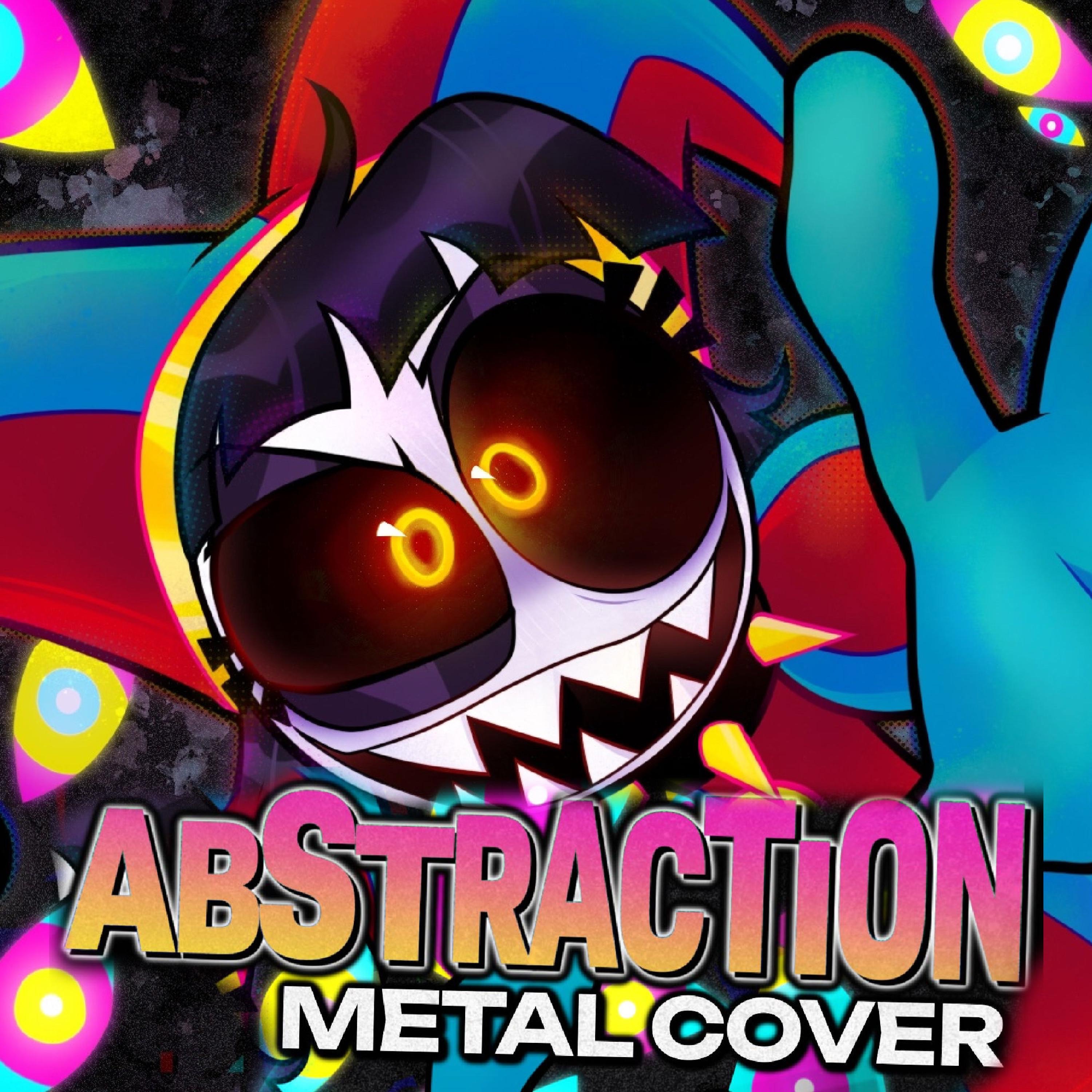 Abstraction (feat. KittenSneeze & RichaadEb) [Metal Version] - Single album cover