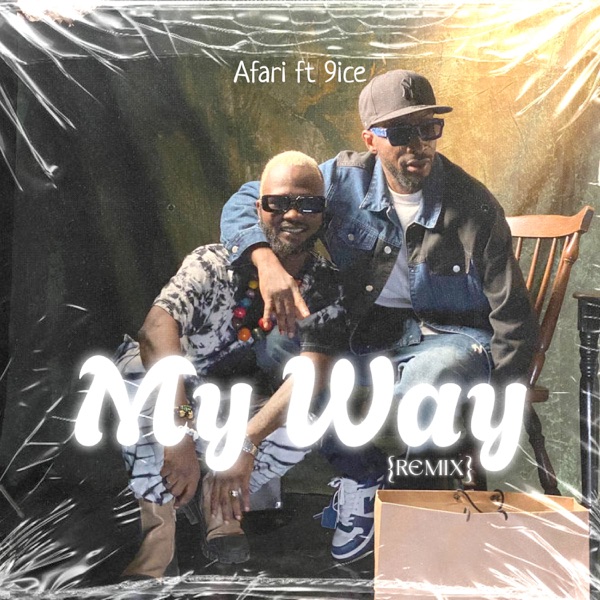 My Way (Remix) [feat. 9ice] - Single album cover