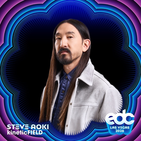 Steve Aoki at EDC Las Vegas 2026: Kinetic Field Stage (DJ Mix) album cover