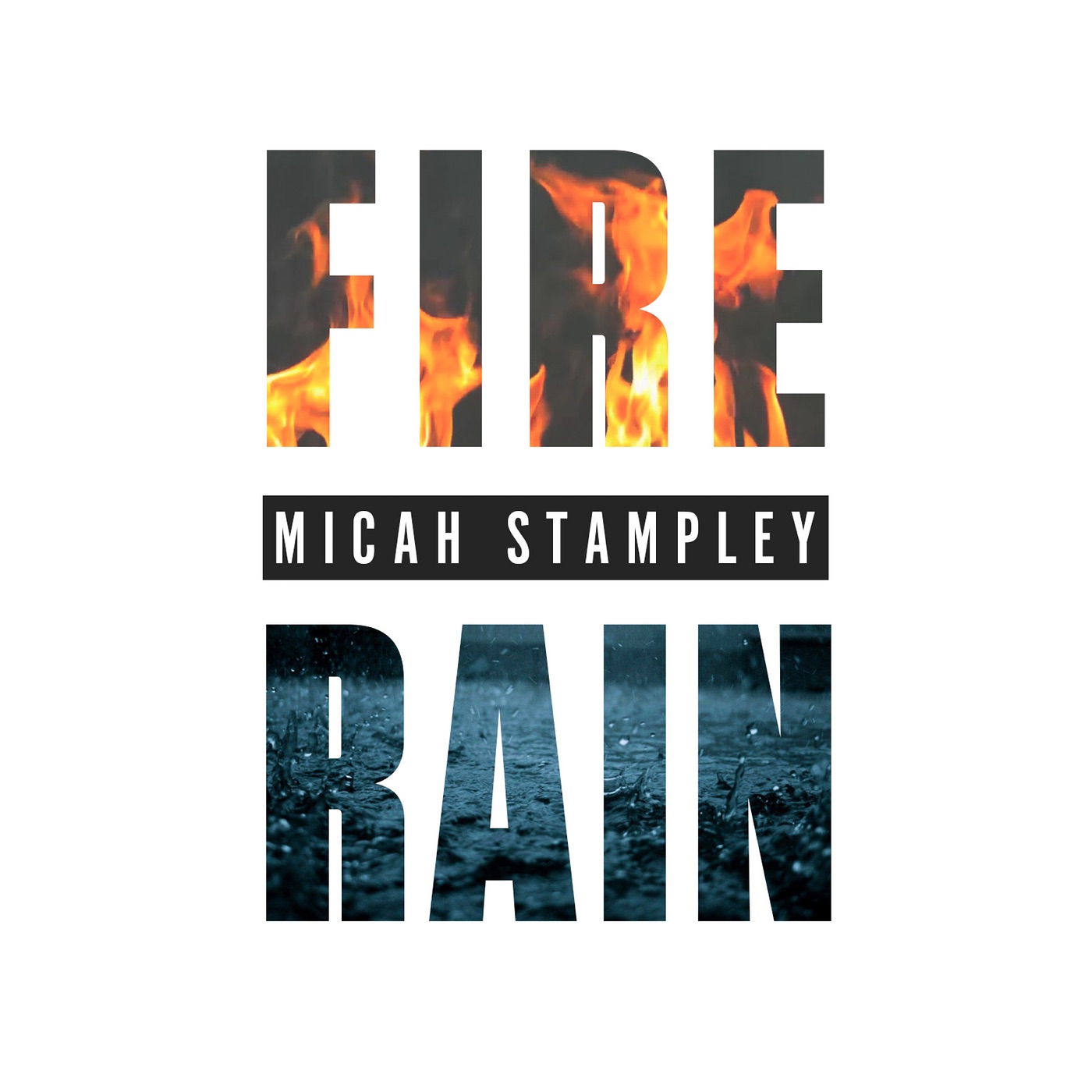 Fire & Rain - Single album cover