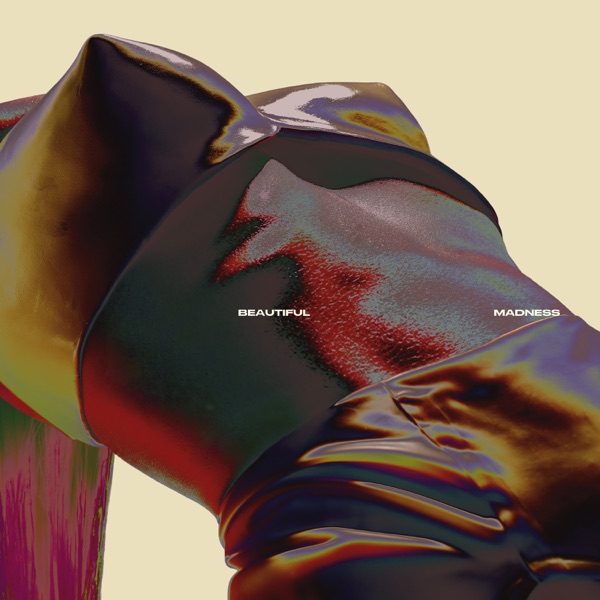 BEAUTIFUL MADNESS album cover