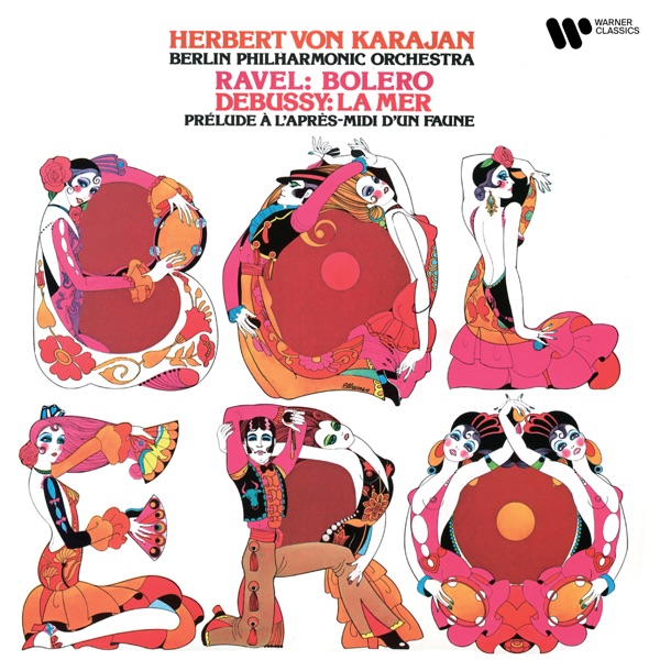 Ravel: Boléro - Debussy: La Mer & Prélude à l'après-midi d'un faune album cover