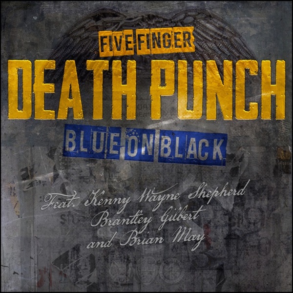 Blue on Black (Outlaws Remix) [feat. Brantley Gilbert, Kenny Wayne Shepherd & Brian May] - Single album cover
