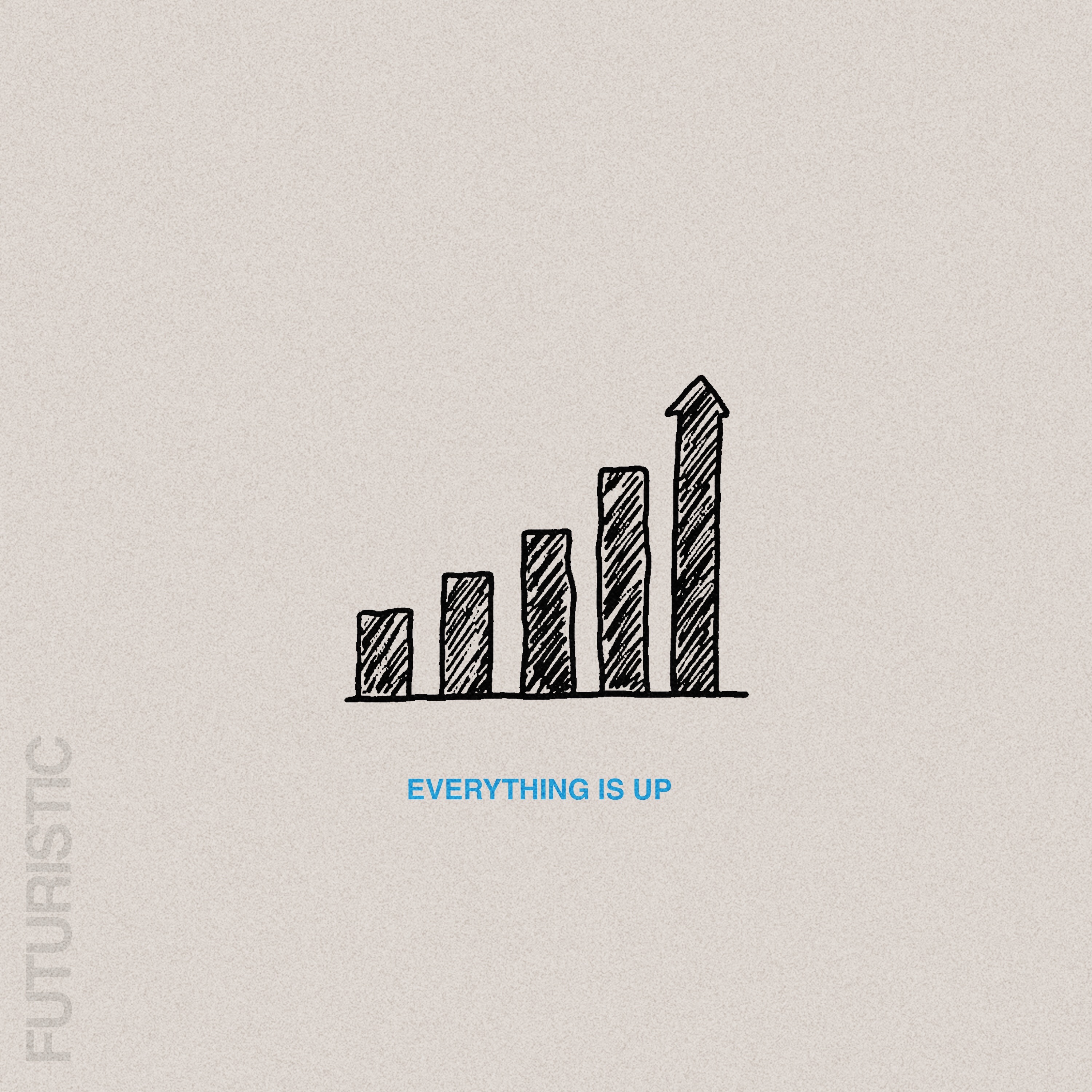 EVERYTHING IS UP - Single album cover